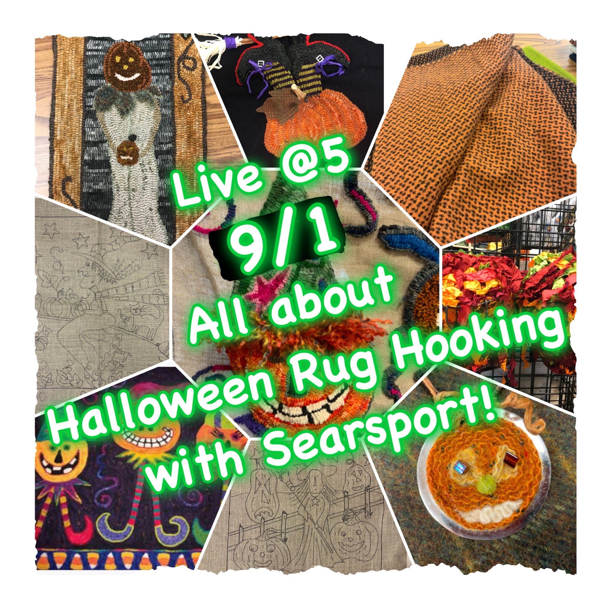 Rug Hooking for Halloween 5 O’clock Friday